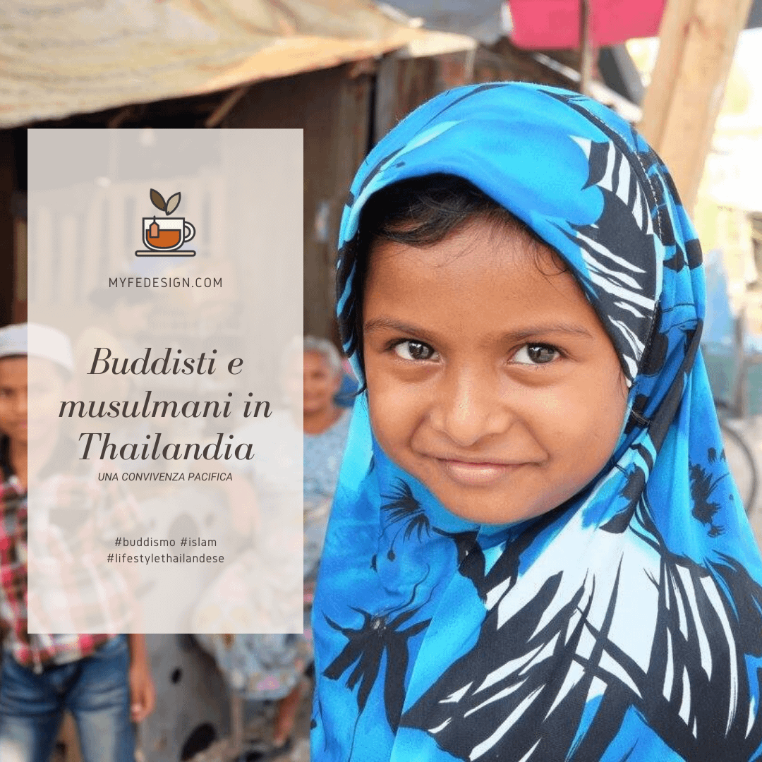 La convivenza di buddisti e musulmani in Thailandia