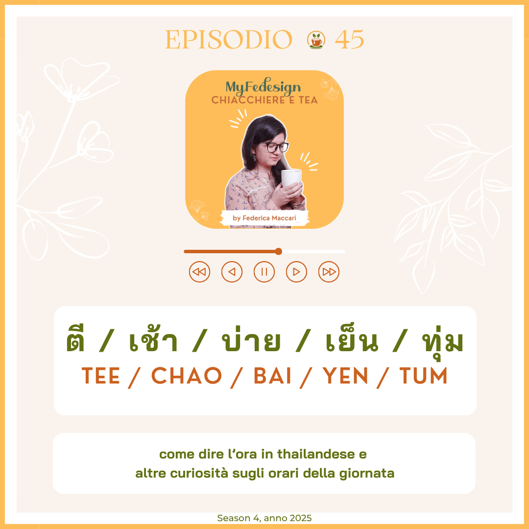 Podcast sulla Thailandia, Ep.45 – Come dire l’ora in thailandese