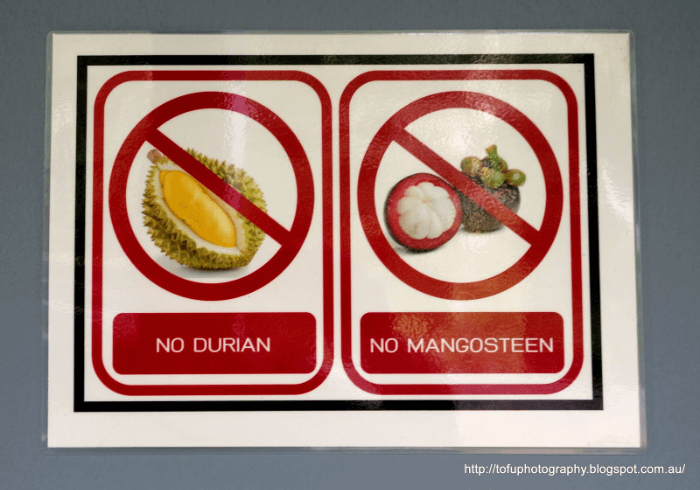 cartello "no durian" e "no mangosteen"