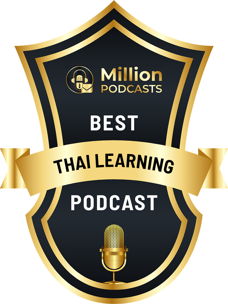 badge Million Podcasts per il miglior podcast per imparare il thailandese per il podcast di MyFedesign